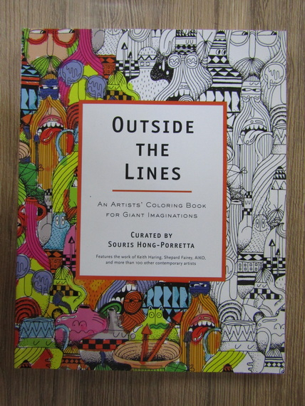 Anticariat: Souris Hong - Outside the lines. An artists coloring book for giant imaginations