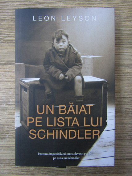 Anticariat: Leon Leyson - Un baiat pe lista lui Schindler
