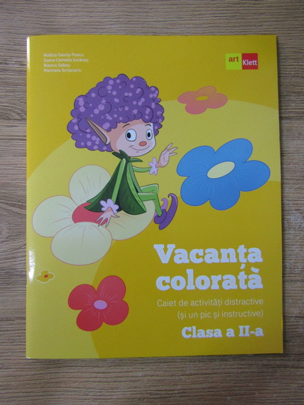Anticariat: Rodica Gavris Pascu - Vacanta colorata. Caiet de activitati distractive, clasa a II a