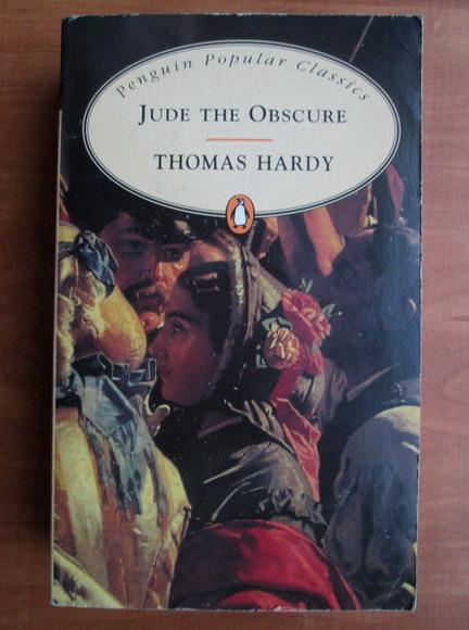 Anticariat: Thomas Hardy - Jude the obscure