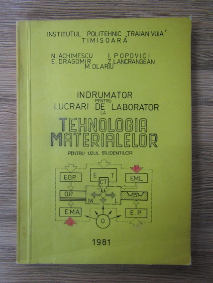 Anticariat: Nicolae Achimescu - Indrumator pentru lucrari de laborator la tehnologia materialelor