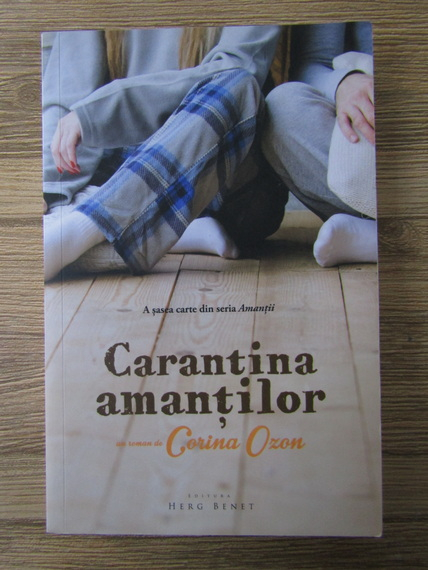 Anticariat: Corina Ozon - Carantina amantilor