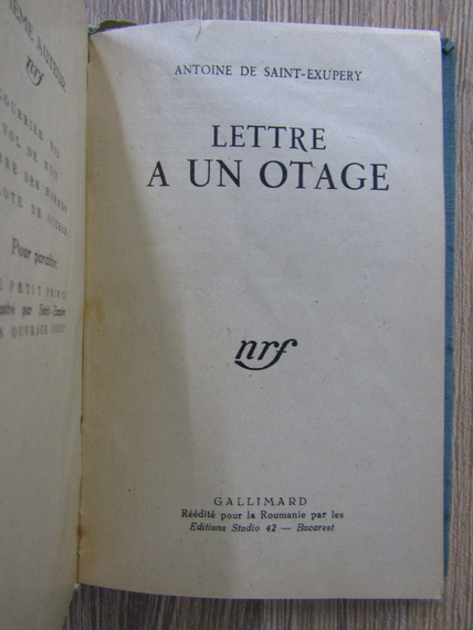 Antoine de Saint-Exupery - Lettre a un otage (1944)
