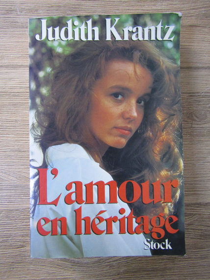 Anticariat: Judith Krantz - L'amour en heritage
