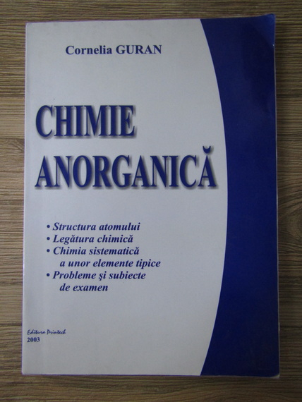Anticariat: Cornelia Guran - Chimie anorganica