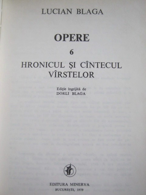 Lucian Blaga - Opere, volumul 6 (Hronicul si cantecul varstelor)