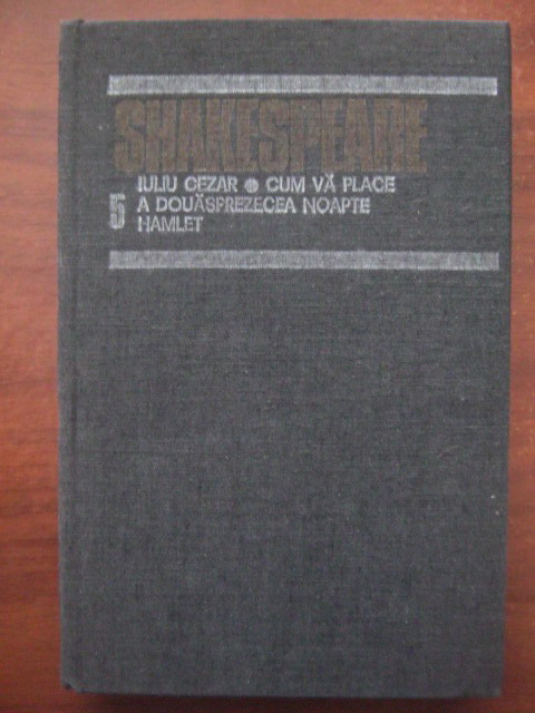 Anticariat: Shakespeare - Opere, Editura Univers (volumul 5)