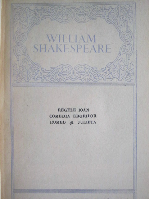 Shakespeare - Opere (volumul 1)