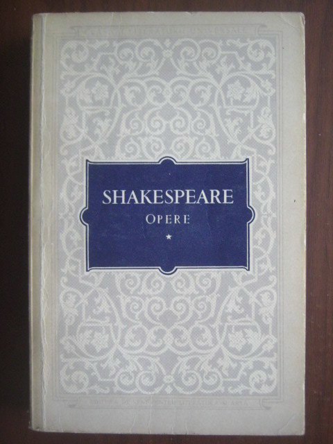 Anticariat: Shakespeare - Opere (volumul 1)