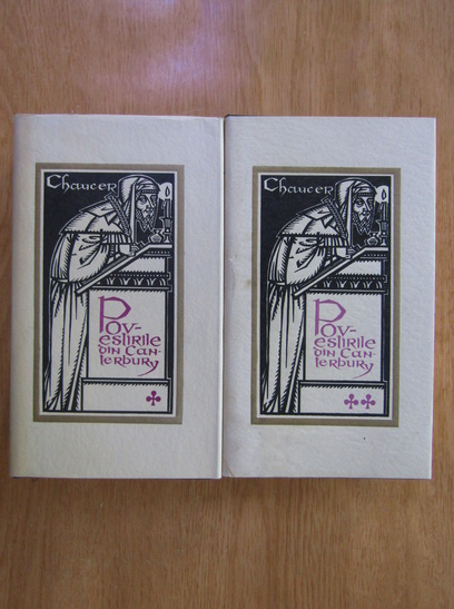Anticariat: Geoffrey Chaucer - Povestirile din Canterbury (2 volume)