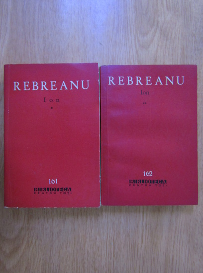 Anticariat: Liviu Rebreanu - Ion (2 volume)