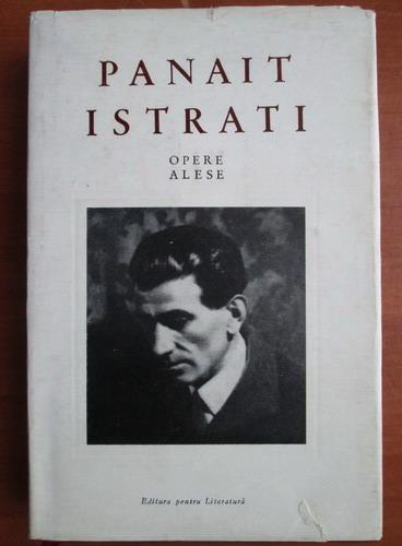 Anticariat: Panait Istrati - Opere alese (volumul 1-Chira Chiralina)