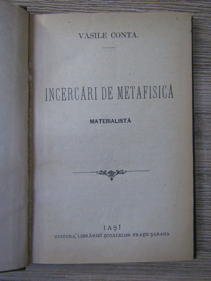 Vasile Conta - Incercari de metafisica materialista (1919)