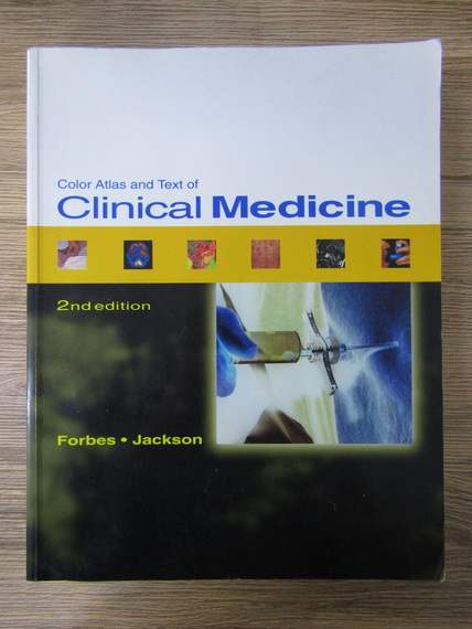Anticariat: Color Atlas and Text of Clinical Medicine