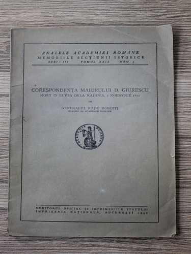 Anticariat: Radu Rosetti - Corespondenta Maiorului D. Giurescu (1946)