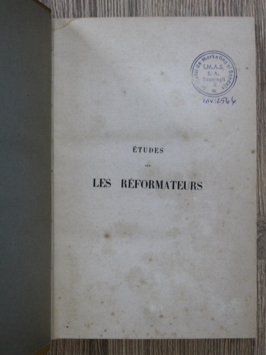 M. Louis Reybaud - Etudes sur les reformateurs ou socialistes modernes (volumul 2, 1848)