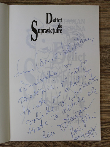 Anticariat: Octavian Barbosa - Delict de supravietuire (cu autograful si dedicatia autorului pentru Ion Salisteanu)