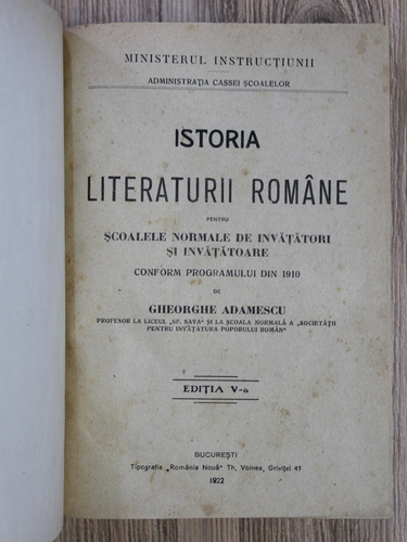Gheorghe Adamescu - Istoria Literaturii Romane pentru scoalele normale de invatatori si invatatoare (1922)