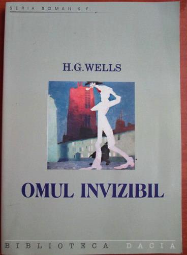 Anticariat: H. G. Wells - Omul invizibil (editura Dacia)