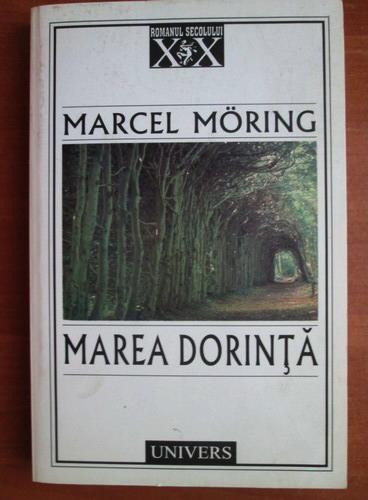 Anticariat: Marcel Moring - Marea dorinta