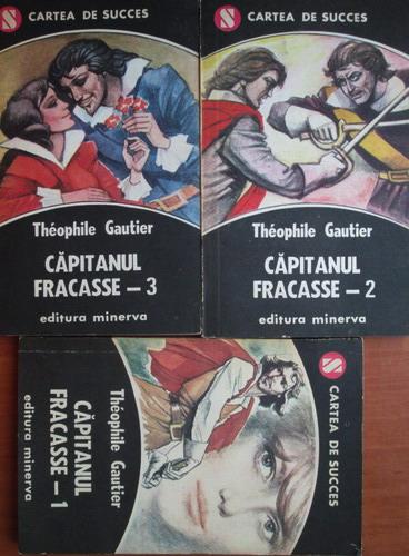 Anticariat: Theophile Gautier - Capitanul Fracasse (3 volume)
