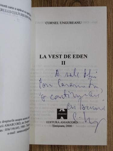Anticariat: Cornel Ungureanu - La vest de Eden (volumul 2, cu autograful autorului)