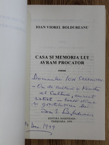 Anticariat: Ioan Viorel Boldureanu - Casa si memoria lui Avram Procator (cu autograful autorului)