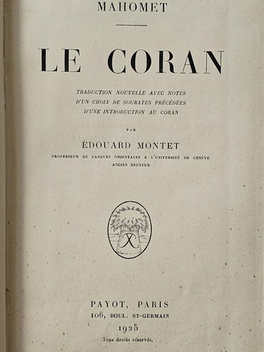 Le Coran (Coranul, in limba franceza) 1925