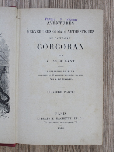 A. Assollant - Aventures merveilleuses mais authentiques du capitaine Corcoran (1918)