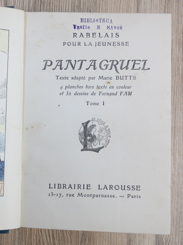 Rabelais - Pantagruel (2 volume colegate, 1910)