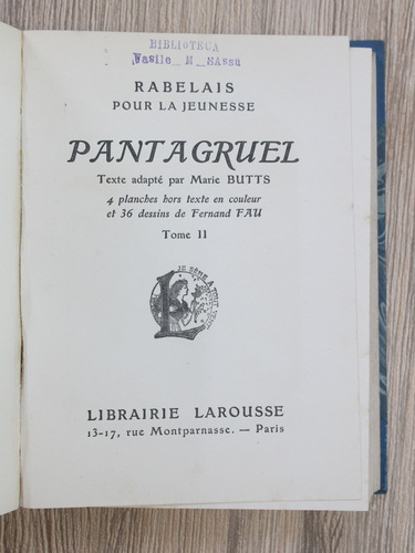Rabelais - Pantagruel (2 volume colegate, 1910)