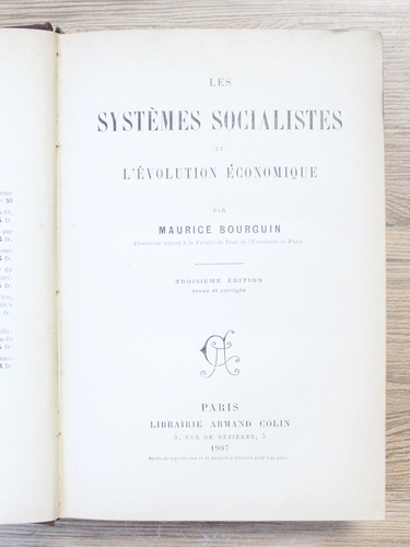 Maurice Bourguin - Les systemes socialistes et l'evolution economique (1907)