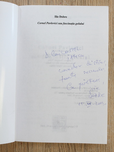 Anticariat: Ilie Dobre - Cornel Pavlovici sau fascinatia golului (cu autograful autorului)