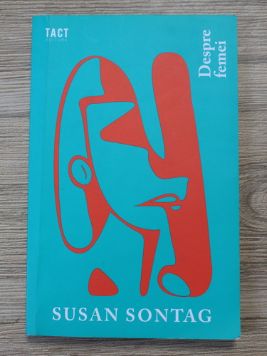 Anticariat: Susan Sontag - Despre femei