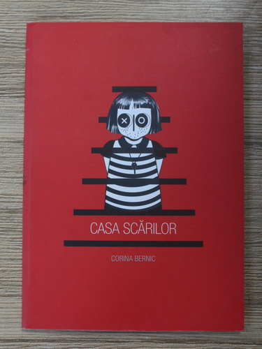 Anticariat: Corina Bernic - Casa scarilor