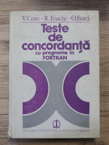 Anticariat: Virgil Craiu - Teste de concordanta cu programe in Fortran