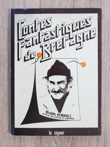 Anticariat: Claude Seignolle - Contes fantastiques de Bretagne