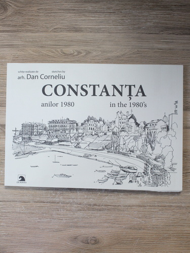 Anticariat: Dan Corneliu - Constanta anilor 1980 (editie bilingva)