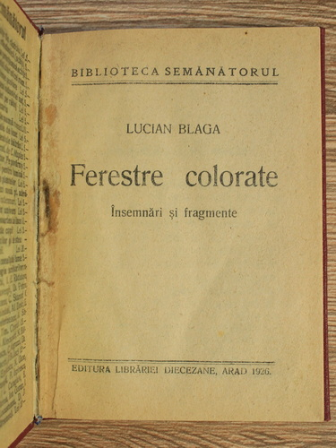 Lucian Blaga - Ferestre colorate, insemnari si fragmente (1926)
