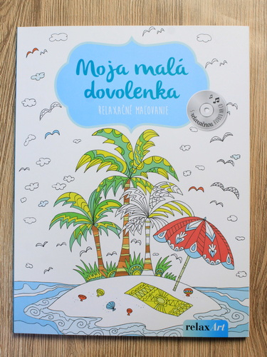 Anticariat: Moja mala dovolenka. Relaxacne mal'ovanie (carte de colorat)