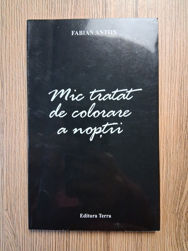 Anticariat: Fabian Anton - Mic tratat de colorare a noptii