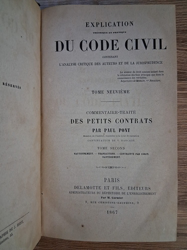 V. Marcade - Explication theorique et pratique du Code Civil (volumul 9, 1867)