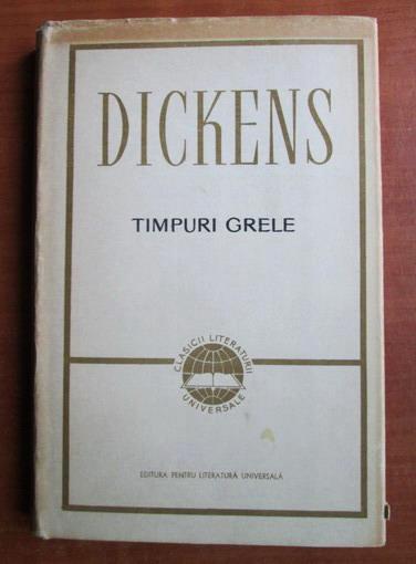 Anticariat: Charles Dickens - Timpuri grele