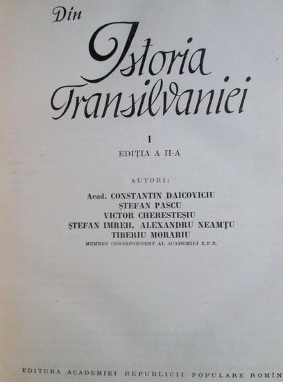 Constantin Daicoviciu - Din istoria Transilvaniei (2 volume)