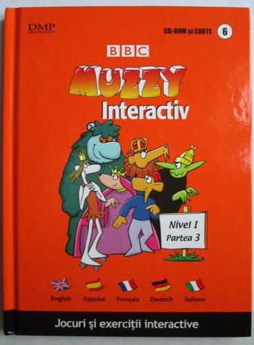 Anticariat: Muzzy interactiv. Curs multilingvistic (volumul 6)
