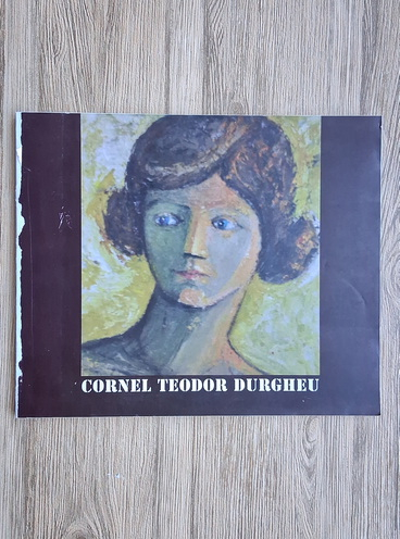 Agata Chifor - Cornel Teodor Durgheu, creatie si viziunea picturala, opera grafica (cu desenul si autograful artistului)