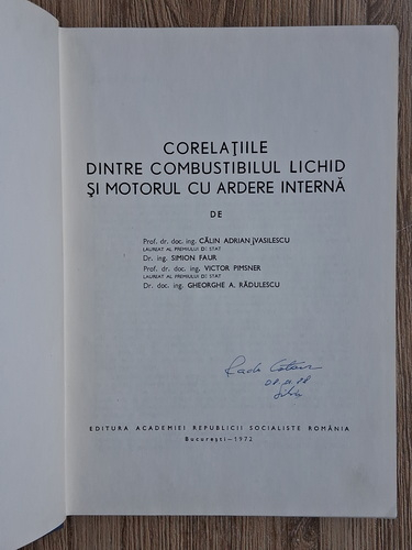 Calin A. Vasilescu - Corelatiile dintre combustibilul lichid si motorul cu ardere interna