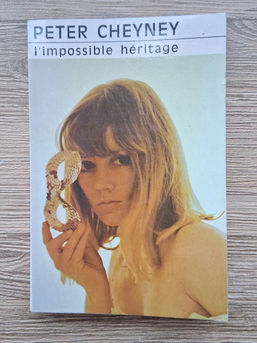 Anticariat: Peter Cheyney - L'mpossible heritage