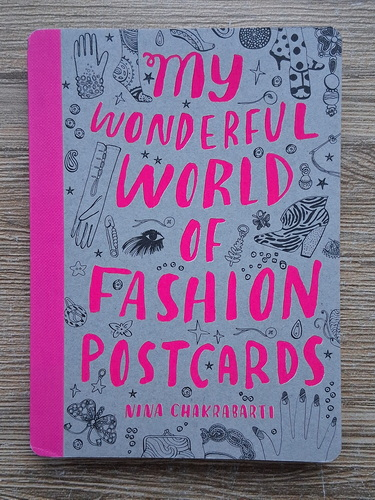 Anticariat: Nina Chakrabarti - My wonderful world of fashion postcards (carte de colorat)