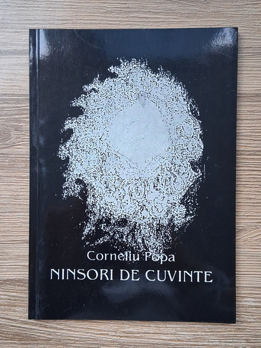 Anticariat: Corneliu Popa - Ninsori de cuvinte